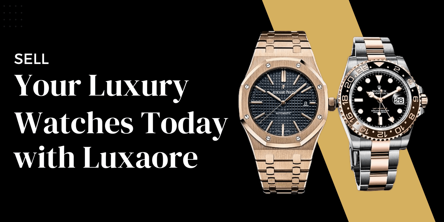Sell Your Luxury Watches Today 